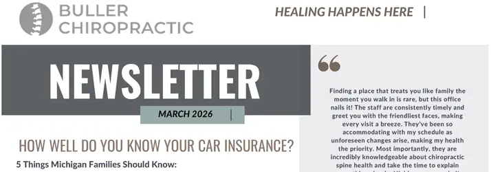 Buller Chiropractic Clinic Newsletter In Rochester Hills MI – March 2026